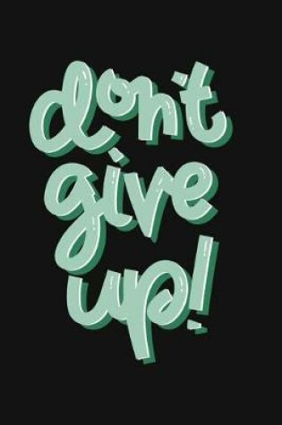 Cover of Don't Give Up