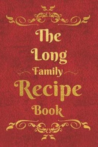 Cover of The Long Family Recipe Book