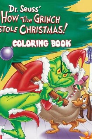 Cover of How the Grinch Stole Christmas! Coloring Book