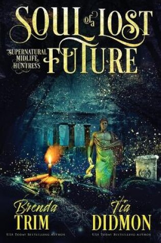 Cover of Soul of a Lost Future