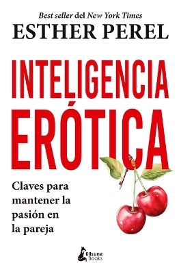 Book cover for Inteligencia Erótica