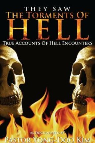 Cover of They Saw the Torments of Hell