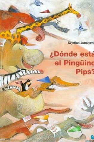 Cover of Donde Esta El Pinguino Pips?