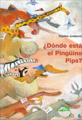 Book cover for Donde Esta El Pinguino Pips?