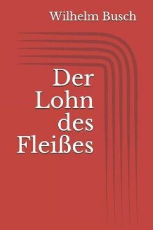 Cover of Der Lohn des Fleißes