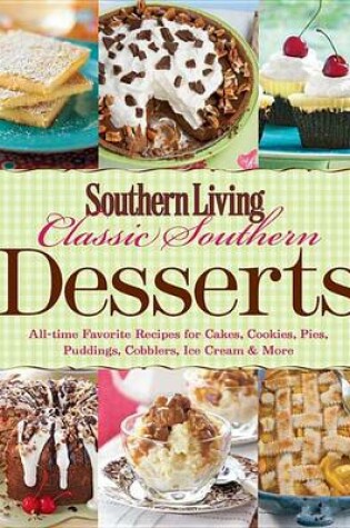 Cover of Classic Southern Desserts