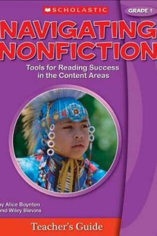 Cover of Navigating Nonfiction Grade 1 Teacher's Guide