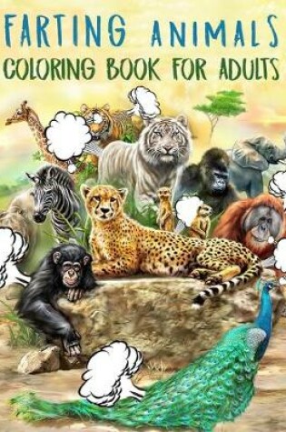 Cover of Farting Animals Coloring Book