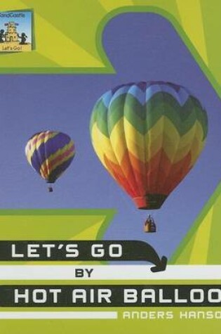 Cover of Let's Go by Hot Air Balloon