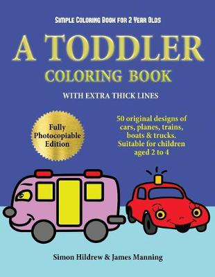 Cover of Simple Coloring Book for 2 Year Olds