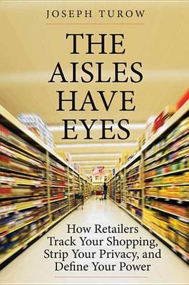 Cover of The Aisles Have Eyes