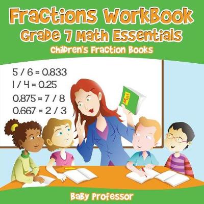 Book cover for Fractions Workbook Grade 7 Math Essentials