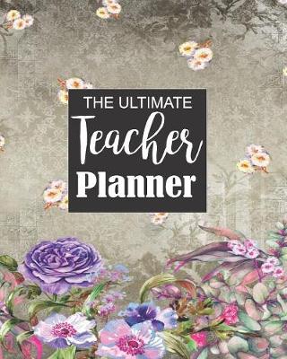 Book cover for The Ultimate Teacher Planner