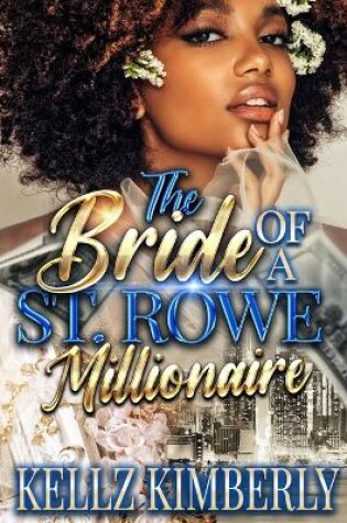 Cover of The Bride of a St. Rowe Millionaire