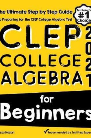 Cover of CLEP College Algebra for Beginners