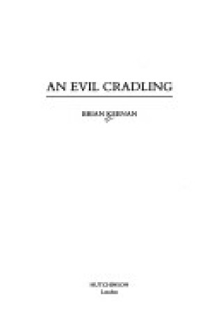 Cover of An Evil Cradling