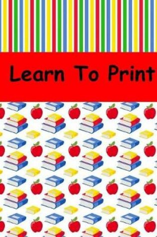 Cover of Learn to Print