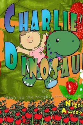 Cover of Charlie's Dinosaur