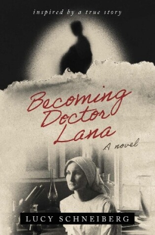 Cover of Becoming Doctor Lana