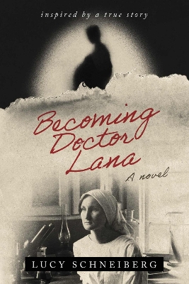 Book cover for Becoming Doctor Lana