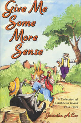 Cover of Give Me Some More Sense