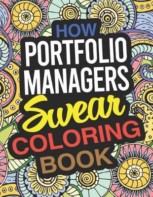 Book cover for How Portfolio Managers Swear Coloring Book