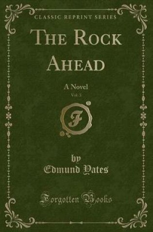 Cover of The Rock Ahead, Vol. 3