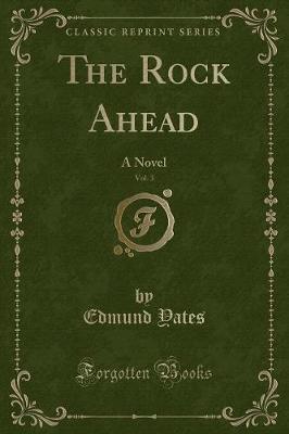 Book cover for The Rock Ahead, Vol. 3