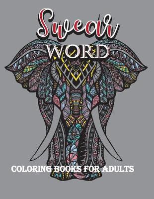 Cover of swear word coloring books for adults