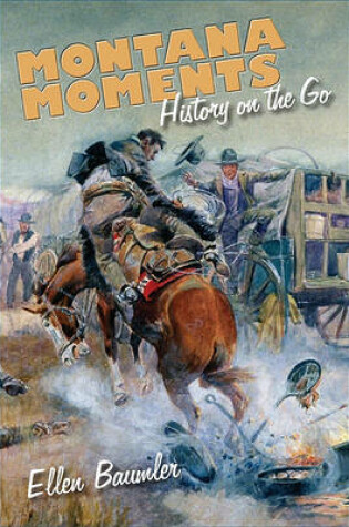 Cover of Montana Moments