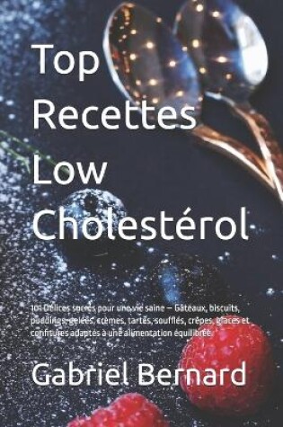 Cover of Top Recettes Low Cholestérol