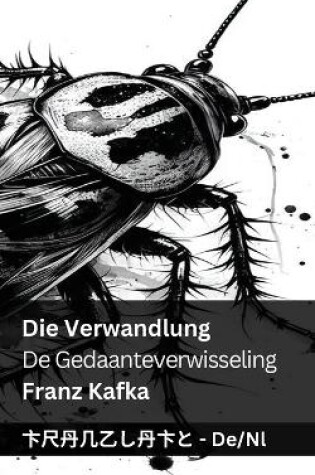 Cover of Die Verwandlung / De Gedaanteverwisseling