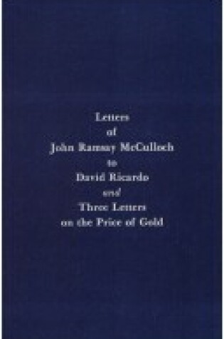 Cover of Letters of John Ramsay McCulloch to David Ricardo