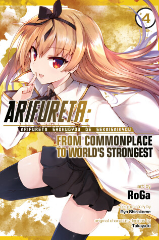 Cover of Arifureta: From Commonplace to World's Strongest (Manga) Vol. 4
