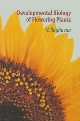 Cover of Developmental Biology of Flowering Plants