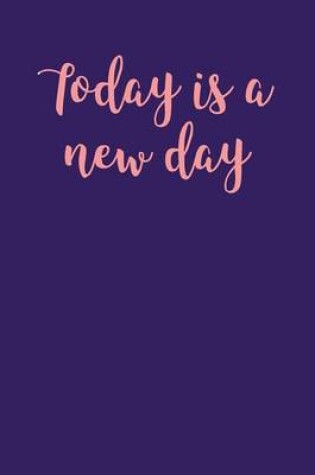 Cover of Today is a New Day