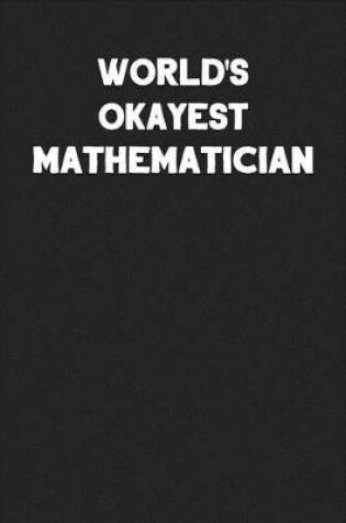 Cover of World's Okayest Mathematician