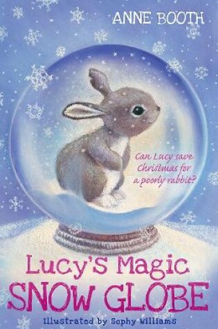 Cover of Lucy's Magic Snow Globe