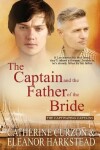 Book cover for The Captain and the Father of the Bride