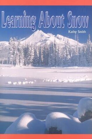 Cover of Learning about Snow