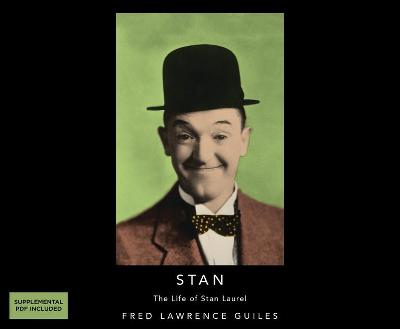 Book cover for Stan: The Life of Stan Laurel