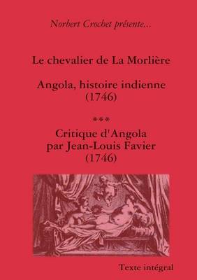 Book cover for Jacques Rochette De La Morliere - Angola, Histoire Indienne