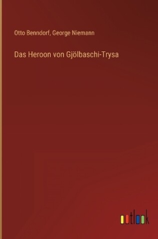 Cover of Das Heroon von Gjölbaschi-Trysa