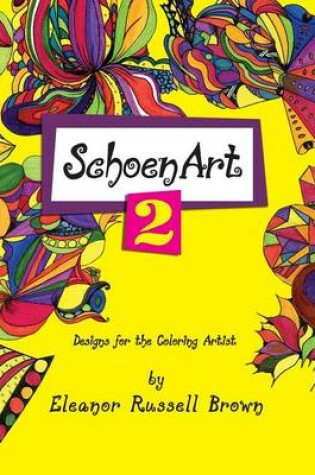 Cover of Shoenart 2, Designs for the Coloring Artist