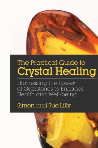 Cover of Practical Guide to Crystal Healing