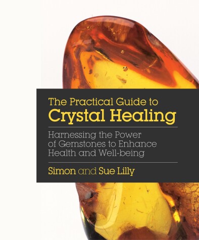 Book cover for Practical Guide to Crystal Healing