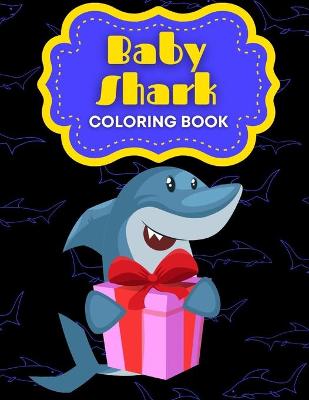 Book cover for Baby Shark Coloring Book