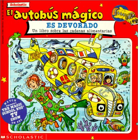 Book cover for El Autobus Magico Es Devorado