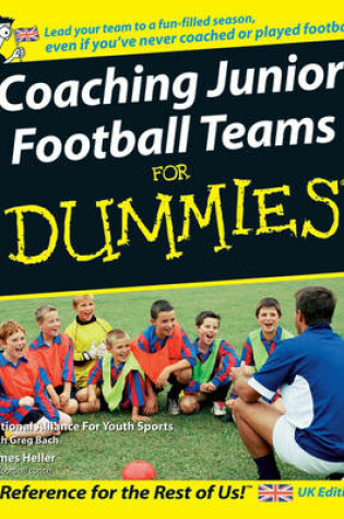 Cover of Coaching Junior Football Teams For Dummies