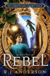 Book cover for Rebel